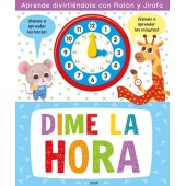 Dime la hora.