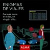 Enigmas de viajes. ALMA